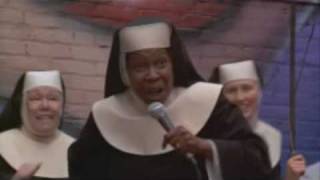 &quot;Get up offa that thing / Dancing in the street&quot; - Sister Act 2
