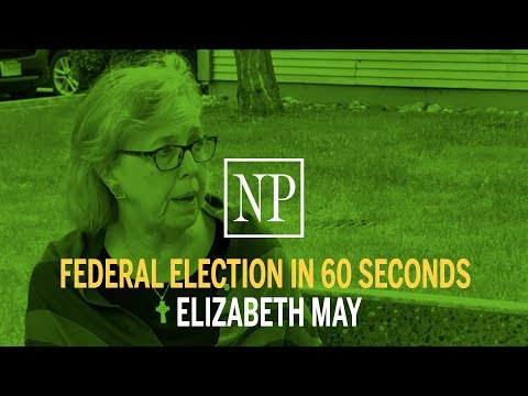 Elizabeth May in 60 Seconds | Federal election 2019