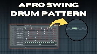 How to make Afroswing Drum Pattern in FL Studio