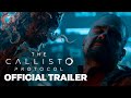 The Callisto Protocol Live Action TV Spot Trailer (Red Band)