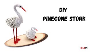 DIY Pinecone Stork - Step-by-step Tutorial 