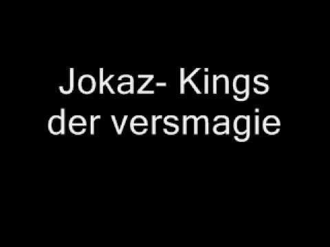 Jokaz  Kings der Versmagie.