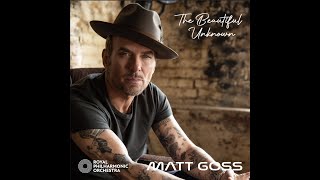 Matt Goss - &#39;THE BEAUTIFUL UNKNOWN&#39; ft The Royal Philharmonic Orchestra - (Official Video)