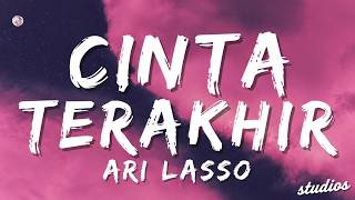 Download lagu Cinta Terakhir - Ari Lasso | Lirik mp3