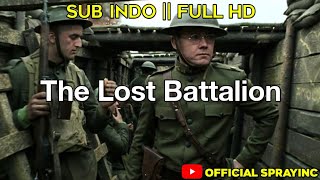 Download lagu The Lost Battalion || Sub Indo HD || Keren || mp3 Download lagu The Lost Battalion || Sub Indo HD || Keren || mp3
