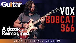 Video thumbnail for VOX BOBCAT S66 | REVIEW | NICK JENNISON by Guitar Interactive Magazine