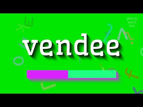 VENDEE - HOW TO PRONOUNCE IT?