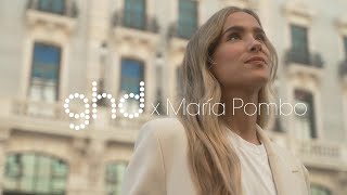ghd LIBERA TU DESEO | María Pombo anuncio