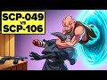 Can SCP 049 Help The Foundation Contain SCP 106