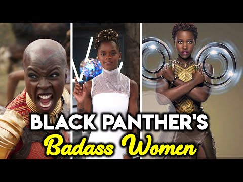 Black Panther Strong BADASS Female Characters