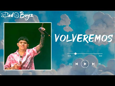JUNIOR H - VOLVEREMOS (letra)