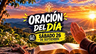 ORACIÓN Y PALABRA DE DIOS SÁBADO 26 SEPTIEMBRE