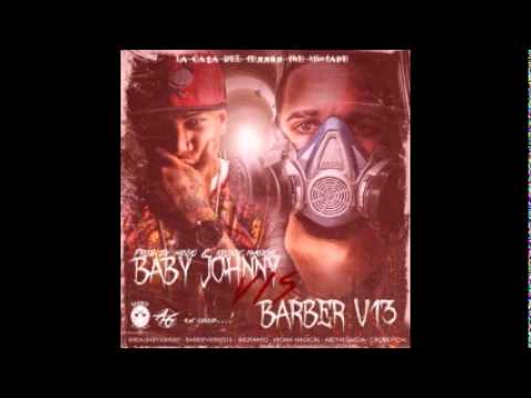 Barber Viernes 13 Ft. Baby Johnny - Siempre Ready (Prod. Kronix magical y DJ Yanyo)