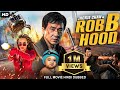 Jackie Chan S ROB B HOOD Hollywood Movie Hindi Dubbed Louis Chinese Action Comedy Movie In Hindi