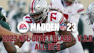 Madden NFL 23 - 2023 Draft Class OT Full Ratings and Equipment