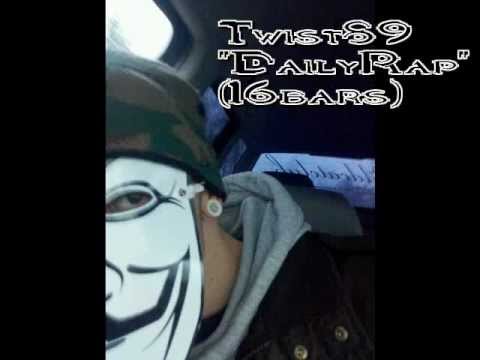 Twist89 - DailyRap (16bars)