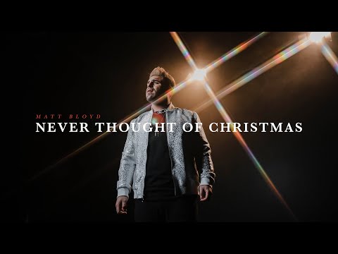 Video thumbnail for Never Thought of Christmas