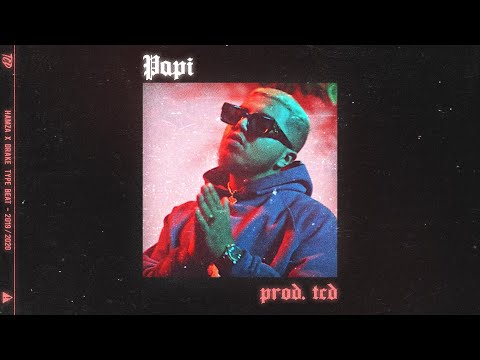 "Papi" - Hamza x Drake Type Beat (prod. TCD)