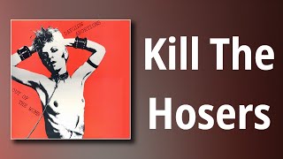 Dayglo Abortions // Kill The Hosers