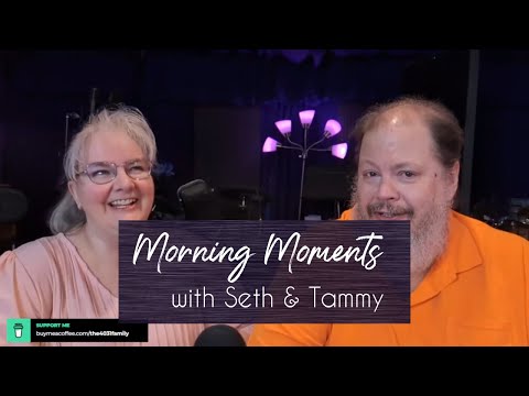 Morning Moments with Seth & Tammy - Choosing This Day - Joshua 24:14-15