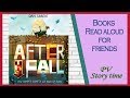 AFTER THE FALL (How Humpty Dumpty Got Back Up Again) by Dan Santat - Children's Books Read Aloud