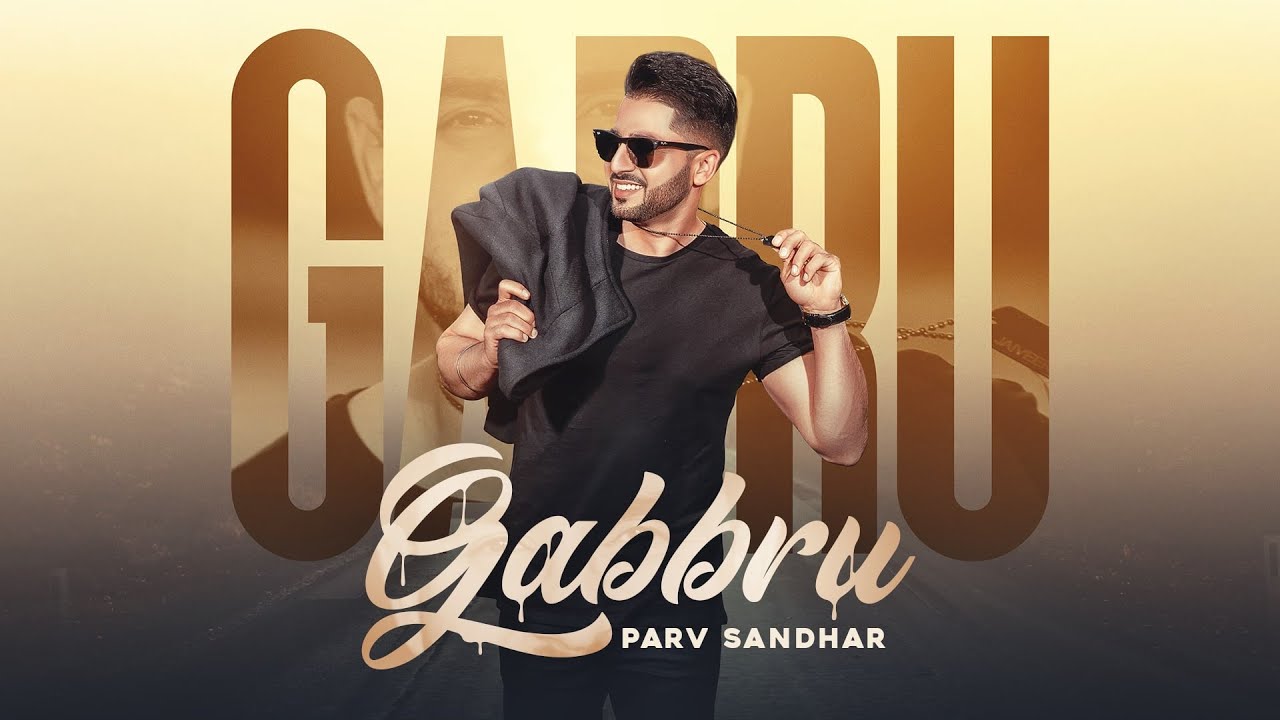 Gabbru Lyrics | Rehaan Records | Parv Sandhar