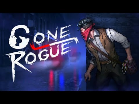 Gone Rogue - Dystopian Thief's Guild Criminal Strategy RPG