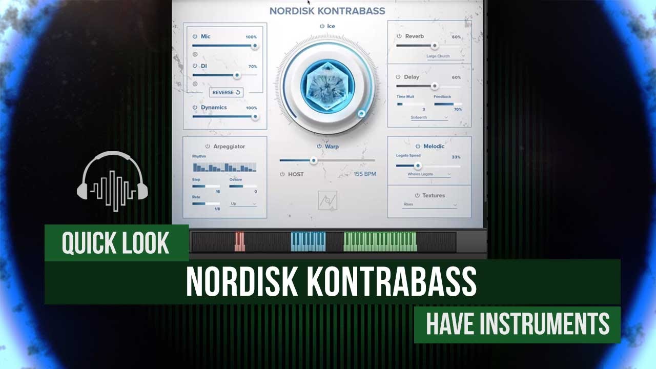 Quick Look: Nordisk Kontrabass by Have Instruments