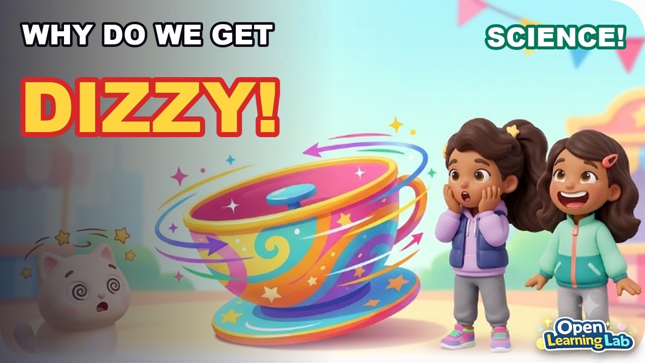 Why Do We Get Dizzy? | Science for Kids