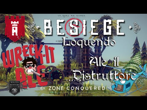 [Loquendo ITA] Besiege - Ale il Distruttore