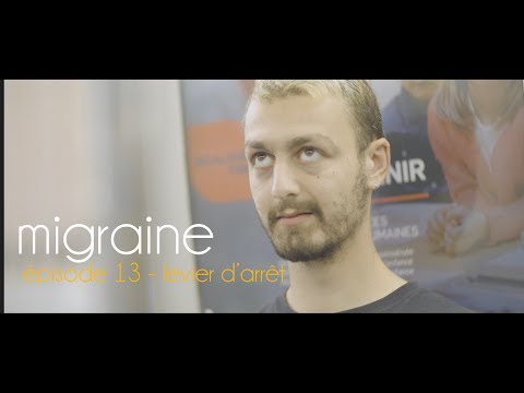 Migraine | Roman Frayssinet | Épisode 13 - Le levier d'urgence