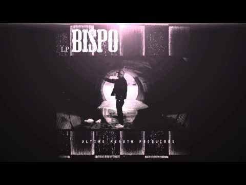 Bispo feat. BeMyself & Menor - Aquilo que é meu (Prod. Bispo) Scratch by DJ BIG