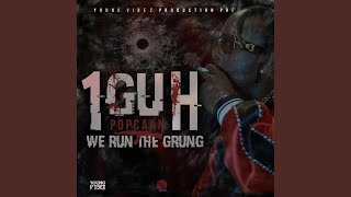 1Guh (We Run the Grung)