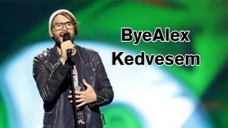Misheard Lyrics - Bye Alex: Kedvesem