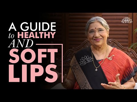 Lip Care | Healthy Usefull Tips to Take Care of Your Lips | Dr. Hansaji Yogandra