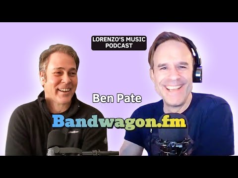Ben Pate of Bandwagon.fm - Crafting a New Site for Musicians - The Lorenzo's Music Podcast