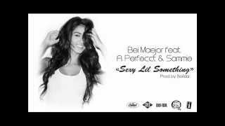 [HQ] Bei Maejor feat. Perfecct &amp; Sammie - Sexy Lil Something (Prod. by Boi1da)