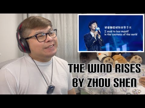 FIL-BRIT REACTS TO ZHOU SHEN - THE WIND RISES - 周年纪念庆典