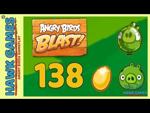 Angry Birds Blast 💥 Level 138 - 3 Stars Walkthrough, No Boosters