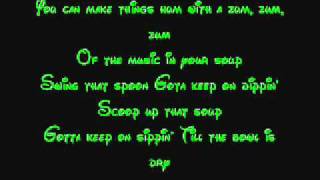 Music In Your Soup - Snow White Lyrics