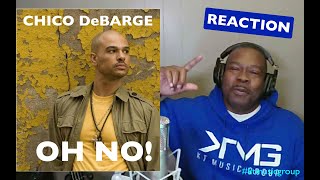 FIRST TIME HEARING Chico Debarge - Oh No! REACTION