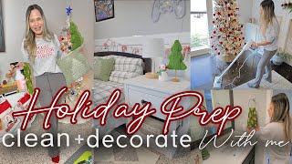 EXTREME PRE-CHRISTMAS CLEAN AND DECORATE WITH ME 2023 || PREP FOR CHRISTMAS GET IT ALL DONE!