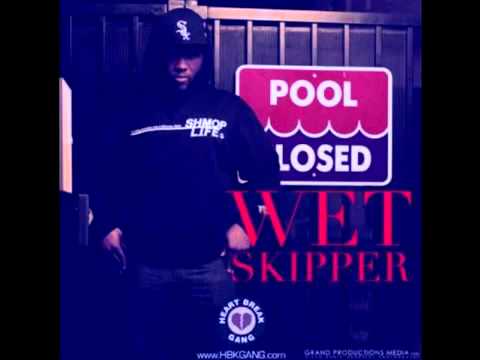 HBK SKIPPER - GANG SHIT FEAT. CJ ( W.E.T. )