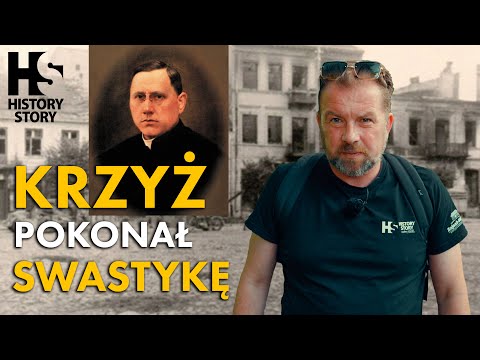 Krzyż Pokonał Swastykę - bohaterski ksiądz z Kutna i jego droga od września 1939 do śmierci w Dachau