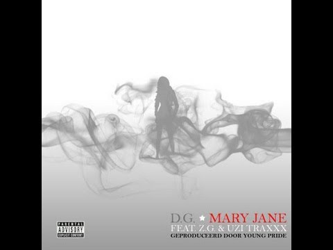 D.G. - Mary Jane (ft. Uzi Traxxx & Z.G.)