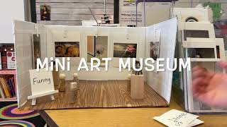 Mini Art Museum in the Elementary Art Classroom