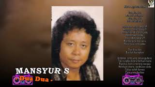 Download lagu Mansyur S - Dua Dua mp3