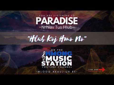 Paradise: Nrhiav Tus Hlub - Hlub Koj Hmo No