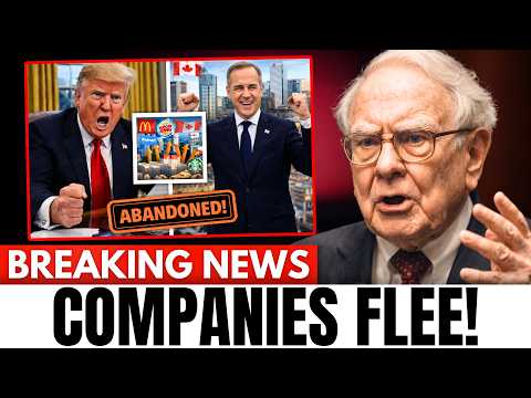 BREAKING: Trump STUNNED as 5 Major U.S Companies Flee to Canada—$73B Corporate Exit Begins | Buffett