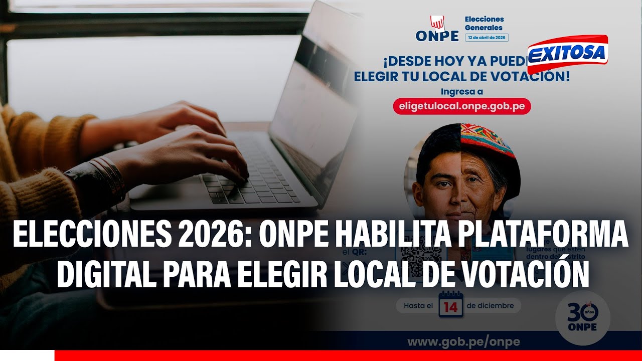 🔴🔵 Elecciones 2026: ONPE habilita plataforma digital para elegir local de votación